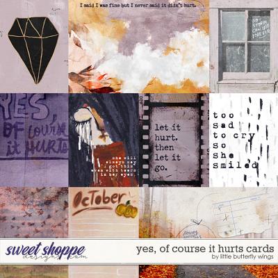 Yes, of course it hurts cards by Little Butterfly Wings