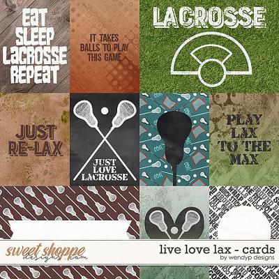 Live love Lax - Cards by WendyP Designs