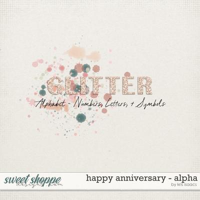 Happy Anniversary | Alpha - by Kris Isaacs Designs