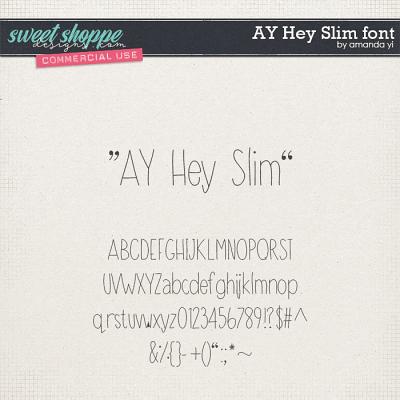 CU AY Hey Slim font by Amanda Yi