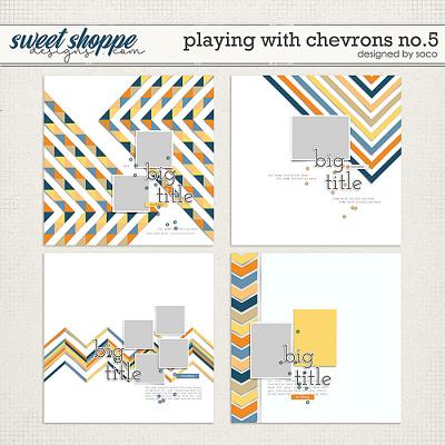 Playing With Chevrons No. 5 | Designed by Soco