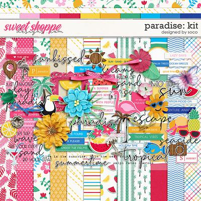 Paradise: Kit | Designed by Soco