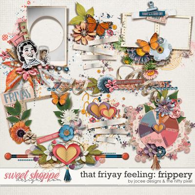 That Friyay Feeling Frippery by JoCee Designs and The Nifty Pixel