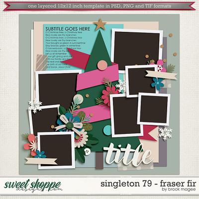 Brook's Templates - Singleton 79 - Fraser Fir by Brook Magee