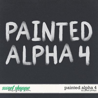 PAINTED ALPHA 4 by JANET PHILLIPS