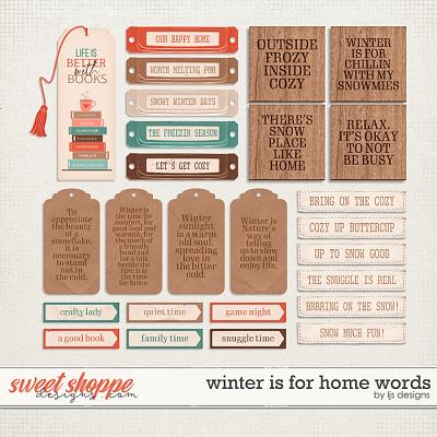 Winter Is For Home Words by LJS Designs