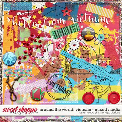 Around the world: Vietnam - Mixed Media by Amanda Yi & WendyP Designs