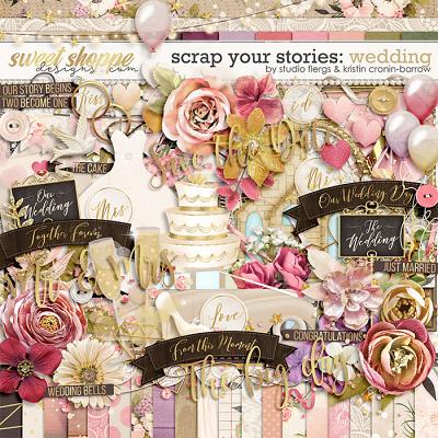 Scrap Your Stories: Wedding - Kit by Studio Flergs and Kristin Cronin-Barrow