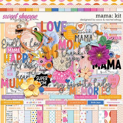 Mama: Kit | Designed by Soco and Rachel Etrog Designs
