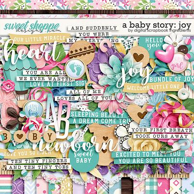 A Baby Story: Joy by Digital Scrapbook Ingredients
