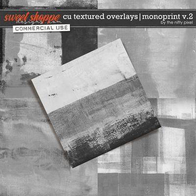 CU TEXTURED OVERLAYS | MONOPRINT V.2 by The Nifty Pixel