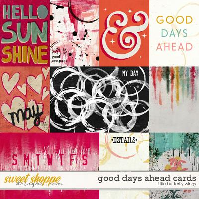 Good days ahead cards by Little Butterfly Wings