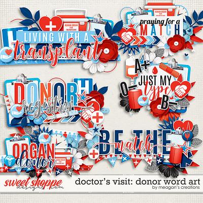 Doctor's Visit: Donor Word Art by Meagan's Creations