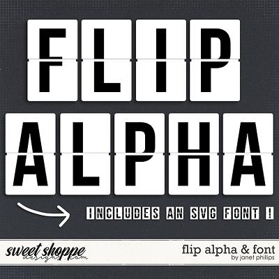 FLIP ALPHA and FONT by Janet Phillips