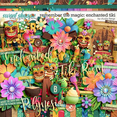 Remember the Magic: ENCHANTED TIKI by Studio Flergs