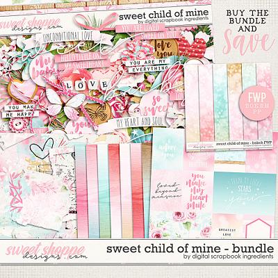 Sweet Child Of Mine Bundle & *FWP* by Digital Scrapbook Ingredients