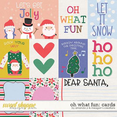 Oh What Fun: Cards by Amanda Yi and Meagan's Creations