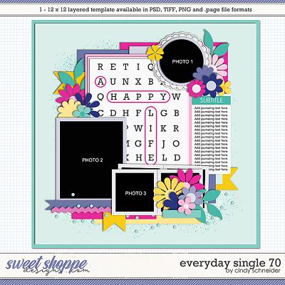 Cindy's Layered Templates - Everyday Single 70 by Cindy Schneider
