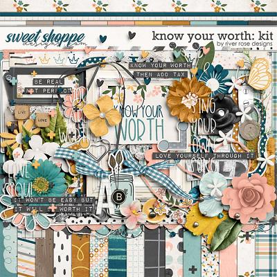 Know Your Worth: Kit by River Rose Designs