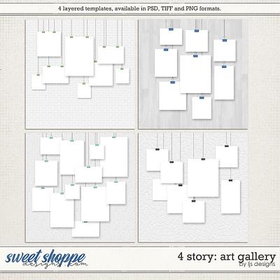 4 Story: Art Gallery by LJS Designs 