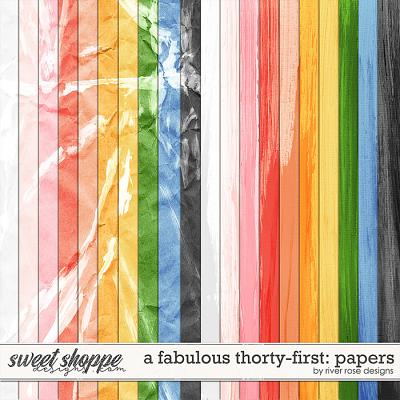 A Fabulous Thirty-first: Papers by River Rose Designs