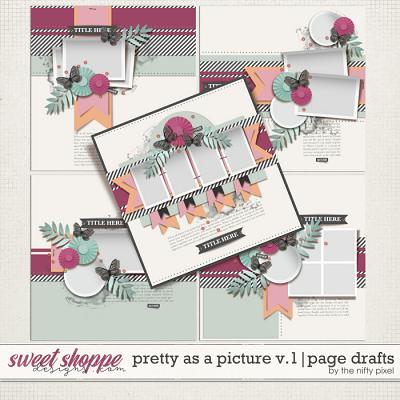PRETTY AS A PICTURE V.1 | PAGE DRAFTS by The Nifty Pixel