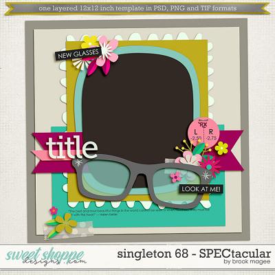 Brook's Templates - Singleton 68 - SPECtacular by Brook Magee