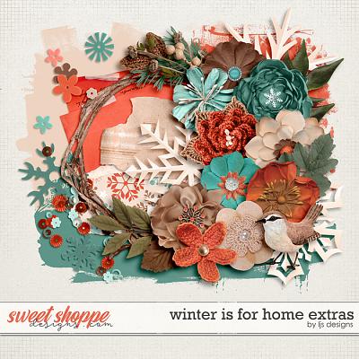 Winter Is For Home Extras by LJS Designs