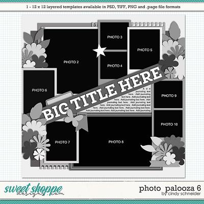 Cindy's Layered Templates - Photo Palooza 6 by Cindy Schneider