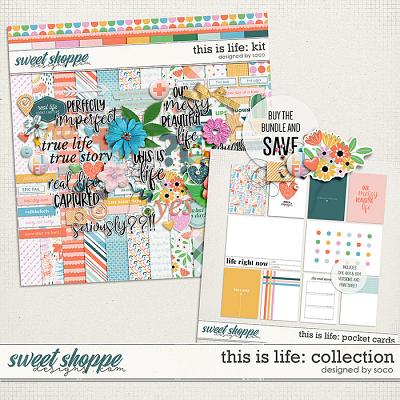 This Is Life: Collection | Designed by Soco