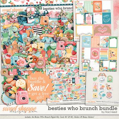 Besties Who Brunch Bundle by Traci Reed