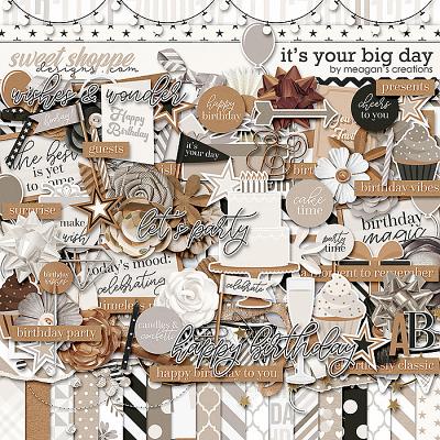 It's Your Big Day by Meagan's Creations