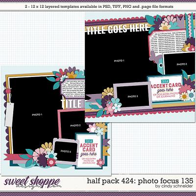Cindy's Layered Templates - Half Pack 424: Photo Focus 135 by Cindy Schneider