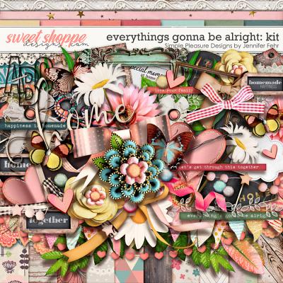 everything's gonna be alright kit: Simple Pleasure Designs by Jennifer Fehr