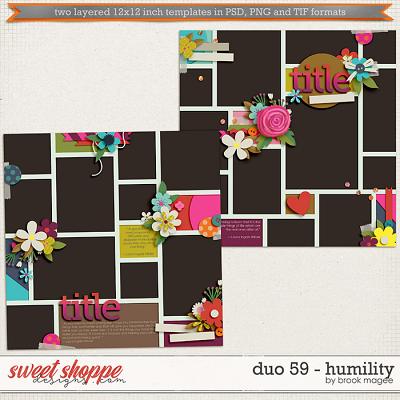 Brook's Templates - Duo 59 - Humility by Brook Magee