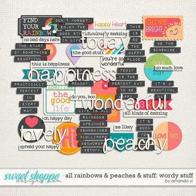 All rainbows & peaches & stuff: wordy stuff by Amanda Yi