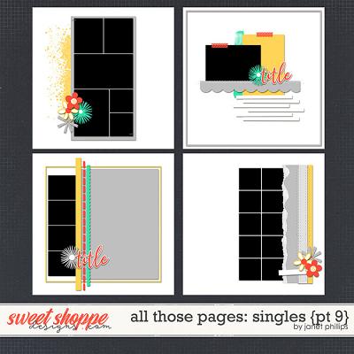 ALL THOSE PAGES: SINGLES {part 9} by Janet Phillips