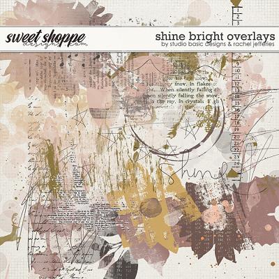 Shine Bright Overlays by by Studio Basic Designs & Rachel Jefferies