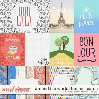 Around the world: France - Cards by Amanda Yi & WendyP Designs