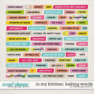 In My Kitchen: Baking Word Strips by Kelly Bangs Creative