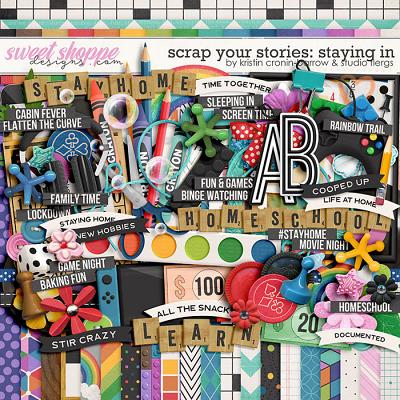Scrap Your Stories: Staying In by Studio Flergs & Kristin Cronin-Barrow