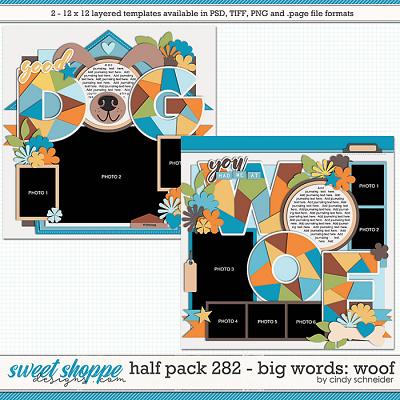 Cindy's Layered Templates - Half Pack 282: Big Words - Woof by Cindy Schneider