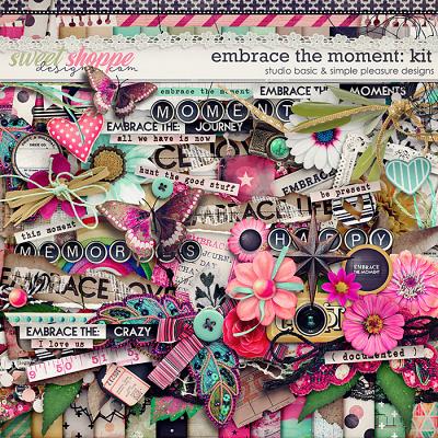 Embrace The Moment Kit by Simple Pleasure Designs and Studio Basic