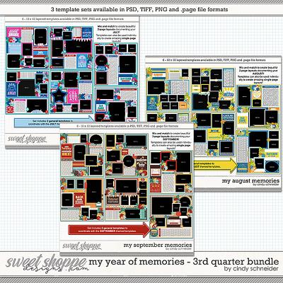 Cindy's Layered Templates - My Year of Memories: 3rd Quarter Bundle by Cindy Schneider