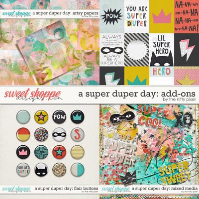 A SUPER DUPER DAY | ADD-ONS by The Nifty Pixel