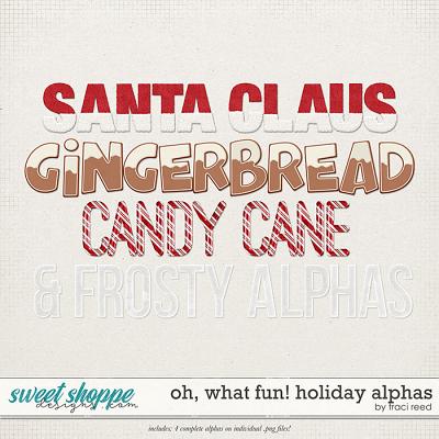 Oh, What Fun! Holiday Alphas by Traci Reed