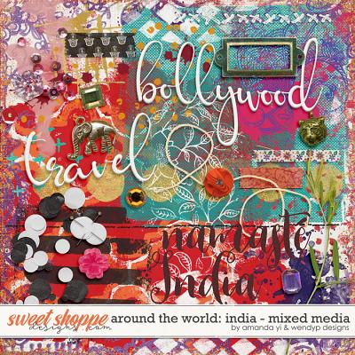 Around the world: India - Mixed Media by Amanda Yi & WendyP Designs
