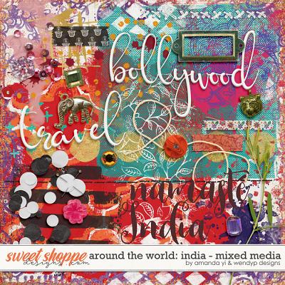 Around the world: India - Mixed Media by Amanda Yi & WendyP Designs