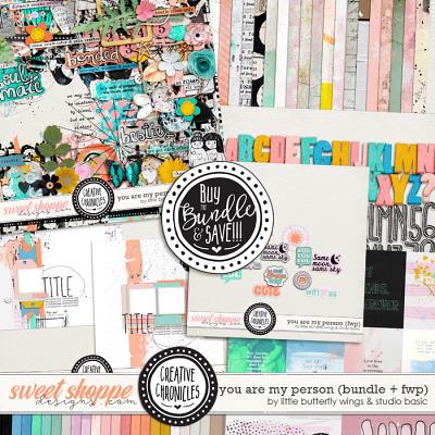 Creative Chronicles: You Are My Person Bundle by Little Butterfly Wings & Studio Basic