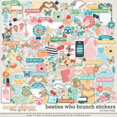Besties Who Brunch Stickers by Traci Reed